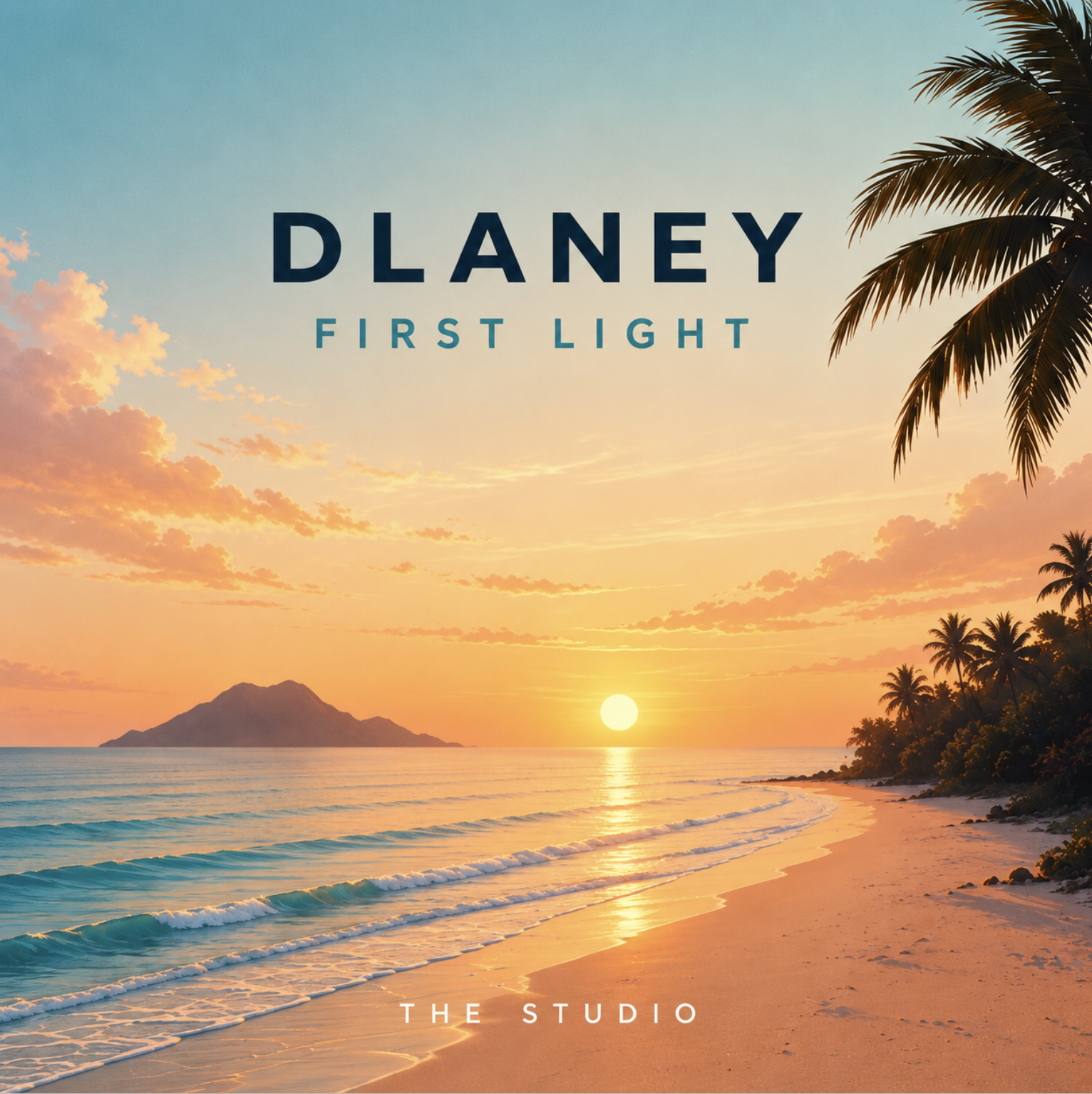 Dlaney, First Light album cover: sunrise over a tropical beach